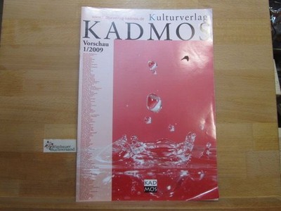 Verlagskatalog: Vorschau 1/2009 Kulturverlag Kadmos