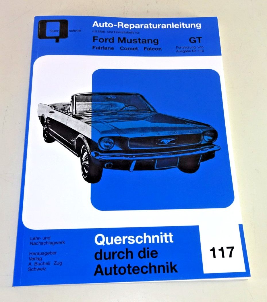 Repair Manual Ford Mustang GT Fairlane / Comet / Falcon - Part 2