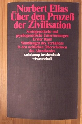 Über den Prozeß der Zivilisation 1.  by Elias, Norbert Suhrkamp