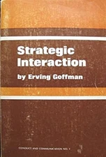 Strategic Interaction Hardcover Erving Goffman