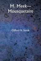 Clifford D. Simak | M. Meek-Mousquetaire | Taschenbuch | FranzöSisch (2024)