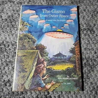 The Gismo from Outer Space Keo Felker Lazarus 1974 Sci-Fi Illustrated Scholastic