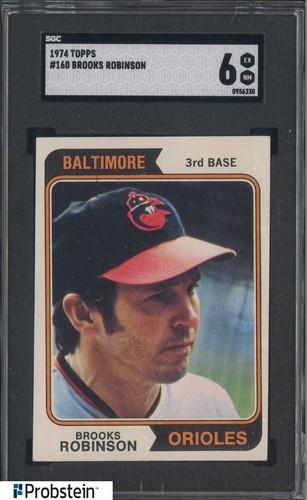 1974 Topps #160 Brooks Robinson Baltimore Orioles HOF SGC 6 EX-NM
