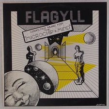 FLAGYLL: Computer Music for Microchip Mind ’83 Experimental Vinyl LP NM