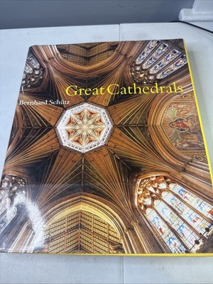 Great Cathedrals Hardcover by Bernhard Schutz 2002 Architecture Medieval Gothic