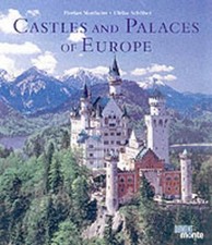 Castles and Palaces of Europe, Schoeber, Ulrike