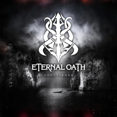 ETERNAL OATH - GHOSTLANDS