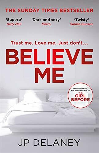 Believe Me By JP Delaney. 9781787472426 - Bild 1 von 1
