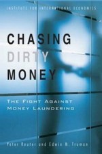 Chasing Dirty Money: The Fight Against Money ...