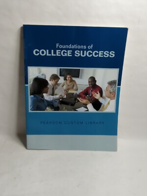 Foundations Of College Success Pearson Custom Library