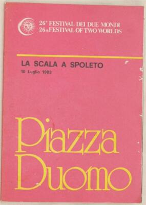 LA SCALA A SPOLETO 26 FESTIVAL DEI ZWEI WELTEN UMBRIEN 10. JULI 1983 LORIN MAAZEL