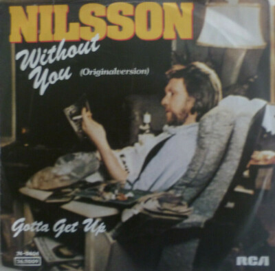 7'' 1972 KULT ! NILSSON : Without You  // VG+ \