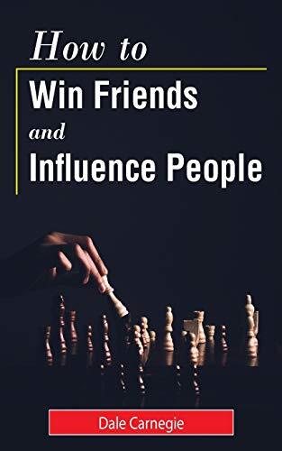 How to Win Friends and Influence People-Dale Carnegie, 978938787