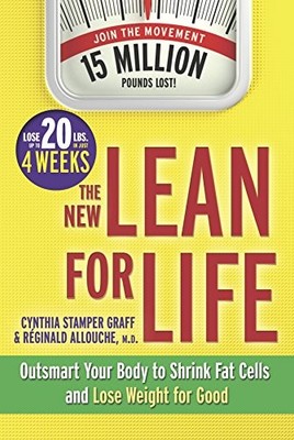 The New Lean for Life: Outsmart Your Body to Shrink Fat Cells and Lo - VERY GOOD
