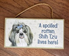 Love  Laughter A Spoiled Rotten Shih Tzu lives here  5x10 Wood Sign Plaque US