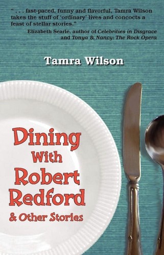 Essen mit Robert Redford Andere Geschichten Taschenbuch Tamra Wilson neu aus altem Lagerbestand Buch 📖 selten - Bild 17 von 19