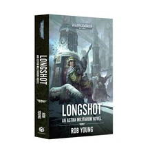 Longshot Astra Militarum Novel PB Warhammer 40K