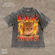 Rage Consumes Me Funny Cat Meme T-Shirt Angry Kitten Sarcastic Humor