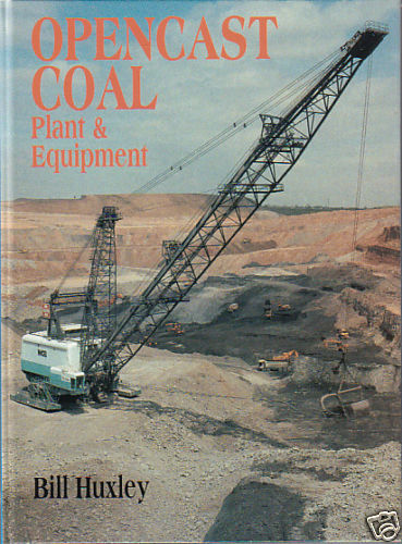Excavator Book: OPENCAST COAL PLANT & EQUIPMENT - Afbeelding 1 van 1