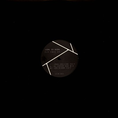 Jon Dixon - Fly Free EP 2024 Repress (Vinyl 12'' - 2017 - EU - Reissue)