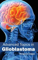 Margaret Colgan | Advanced Topics In Glioblastoma | Buch | Englisch (2015)