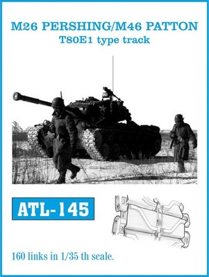 M26 PERSHING/ M46 PATTON T80E1 type track - Friul Ketten / 1:35 - ATL-145