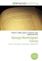 Frederic P. Miller (U. A.) | George Washington Carver | Taschenbuch | Englisch