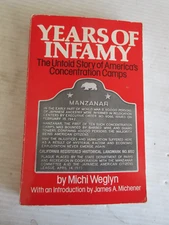 YEARS OF INFAMY BY MICHI WEGLYN 1978