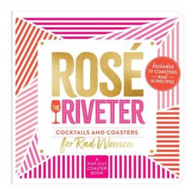 Rose the Riveter Coaster Board Book - Board book By Galison - VERY GOOD