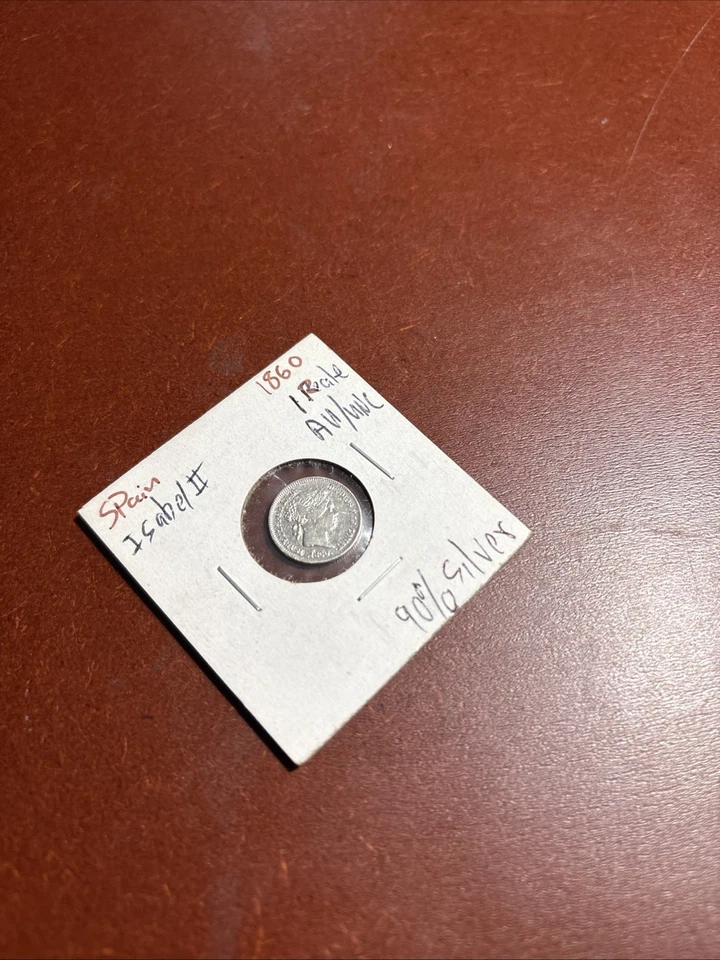 1860  Spanish Silver 1 Reales Genuine Antique 1800's Isabell II Coin AU/UNC - Image 2 of 4