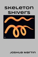 Joshua Martin | Skeleton Shivers | Taschenbuch | Englisch (2025) | [.]