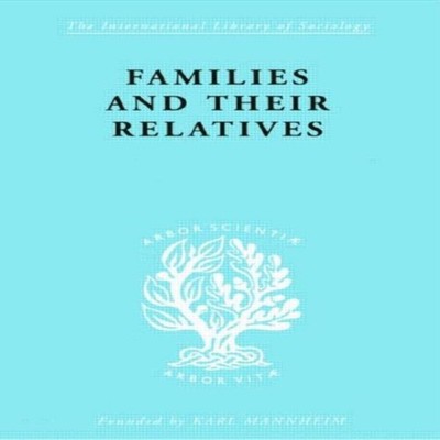 Families and their Relatives Forge Firth Hardback Taylor Francis