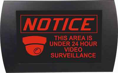 AMERICAN RECORDER - ''NOTICE! This area is under 24 hour video surveillance'' LED