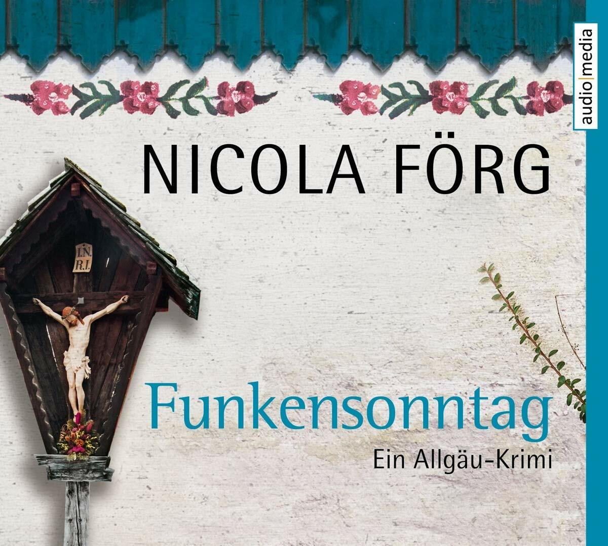 Thumbnail - Nicola Förg - Funkensonntag: Ein Allgäu-krimi - Hörbuch - Cd - Neu