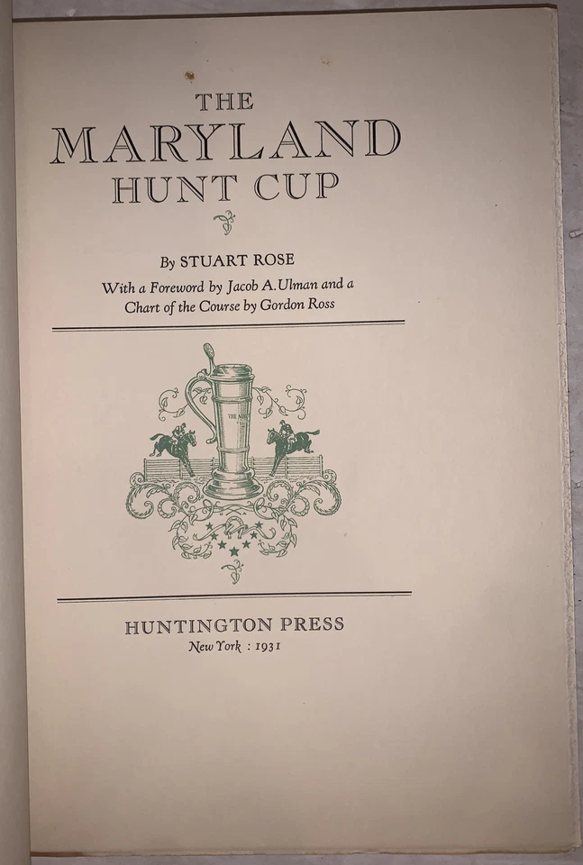 1 of 450, 1931, 1st Ed, THE MARYLAND HUNT CUP, by STUART ROSE, EQUESTRIAN - Imagem 2 de 4