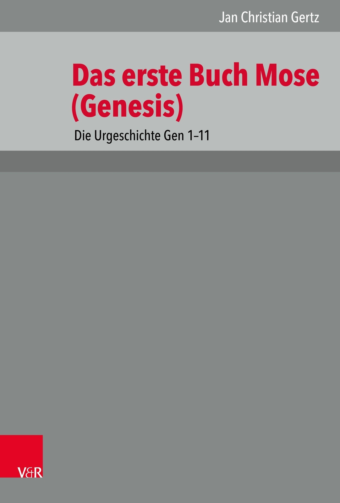 Thumbnail - 1. Mose (genesis) 1-11 | Gertz, Jan Christian