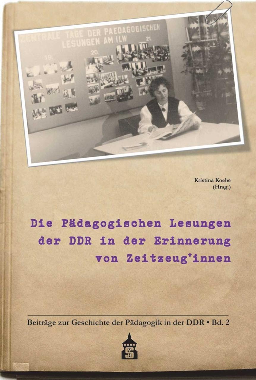 Thumbnail - Die Pädagogischen Lesungen Der Ddr In Der Erinnerung Von
