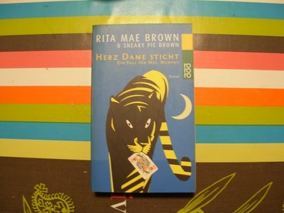Rita Mae Brown & Sneaky Pie Brown - Herz Dame sticht (TB)