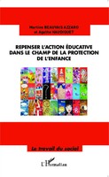Repenser L'action éDucative Dans Le Champ De La Protection De L'enfance Buch