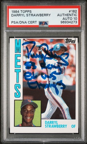 1984 TOPPS #182 DARRYL STRAWBERRY ROOKIE RC PSA AUTHENTIC AUTO 10