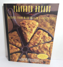 Santa Fe NM Flavored Breads Recipes from Coyote Cafe Many For Bread Machine VG