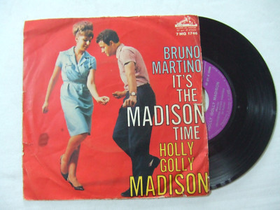 Bruno Martino    It's The Madison Time - Disco Vinile 45 Giri Stampa ITALIA 1962