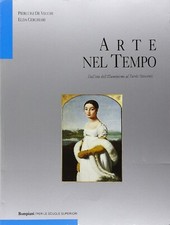 ARTE NEL TEMPO VOL.3 TOMO 1 DALL'ETA' DELL'IL P.DE VECCHI BOMPIANI 9788845042232