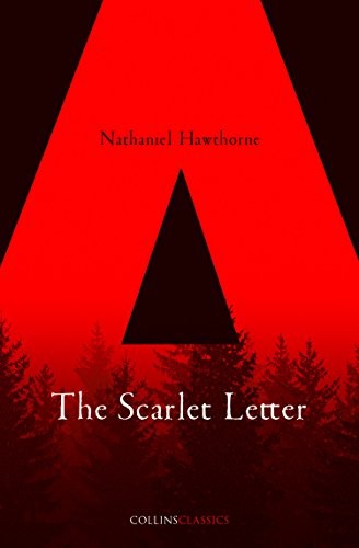 The Scarlet Letter (Collins Classics) - Hawthorne, Nathaniel