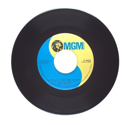 Billy Walker - Sing Me a Love Song to Baby; The Day I Was Out and He Was In (VG)