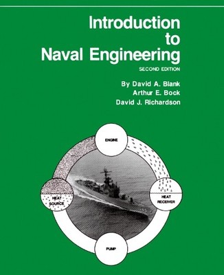 David Blank Introduction to Naval Engineering, 2nd Edition (Taschenbuch)