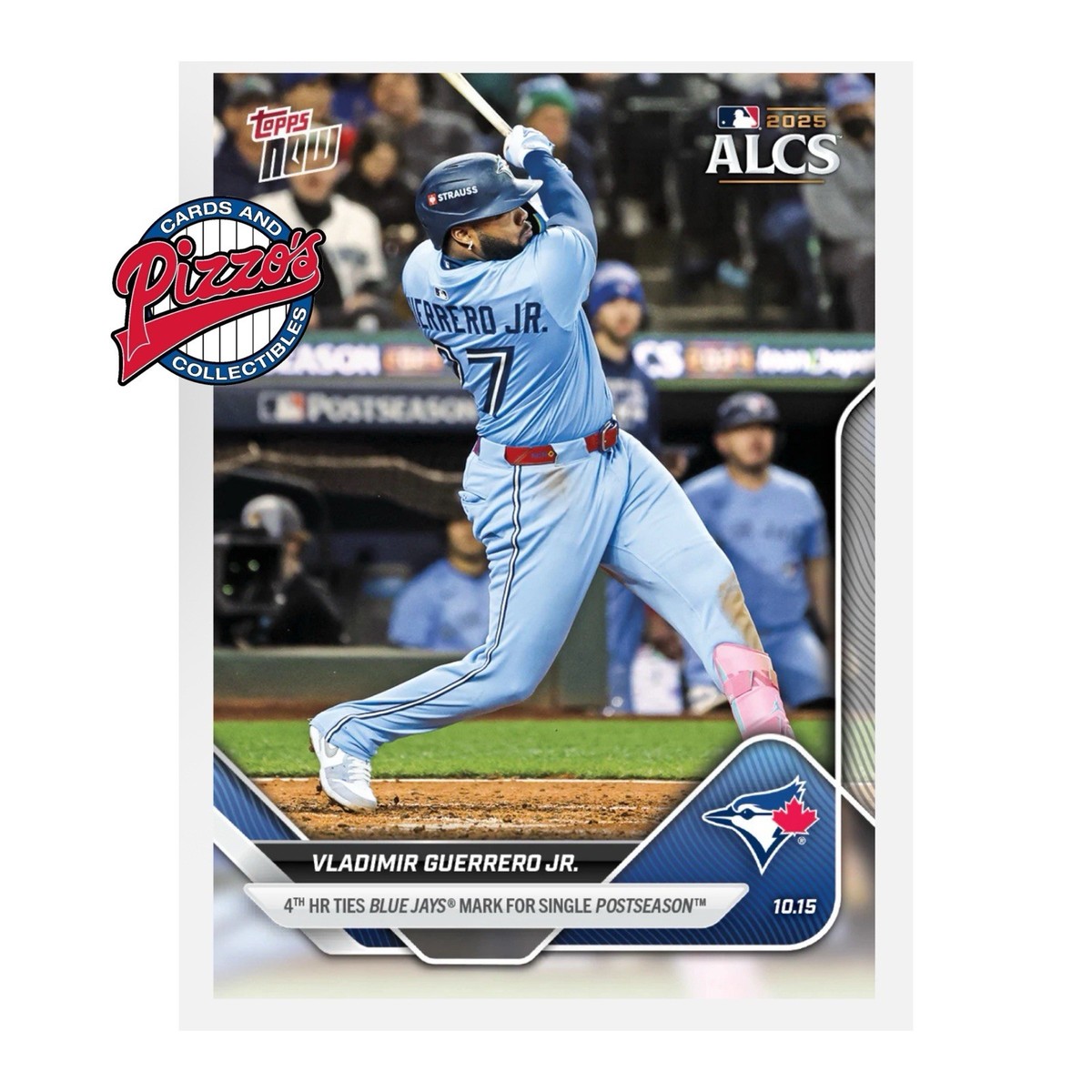 Vladimir Guerrero Jr. ALCS HR 2025 MLB Topps NOW Card 872 In Hand