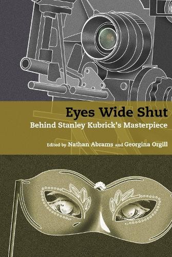Eyes Wide Shut by Nathan Abrams, Georgina Orgill - 9781805966845