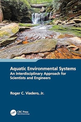 Aquatic Environmental Systems   an Interdisciplinary Approach for Scientists an