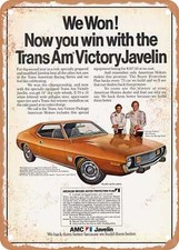 METAL SIGN - 1972 AMC Javelin We Won Now You Win